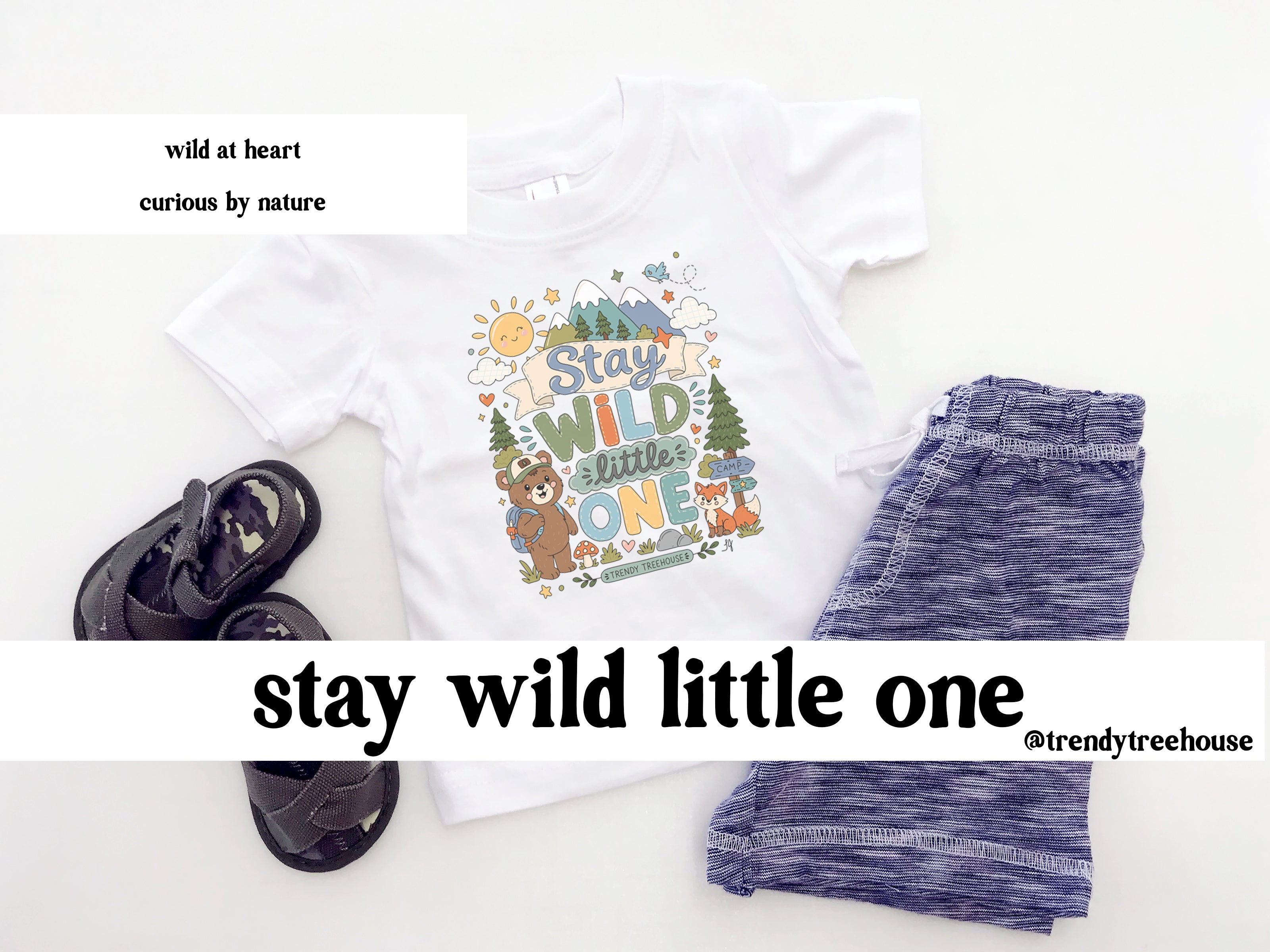 Stay Wild Little One - Onesie/Tees