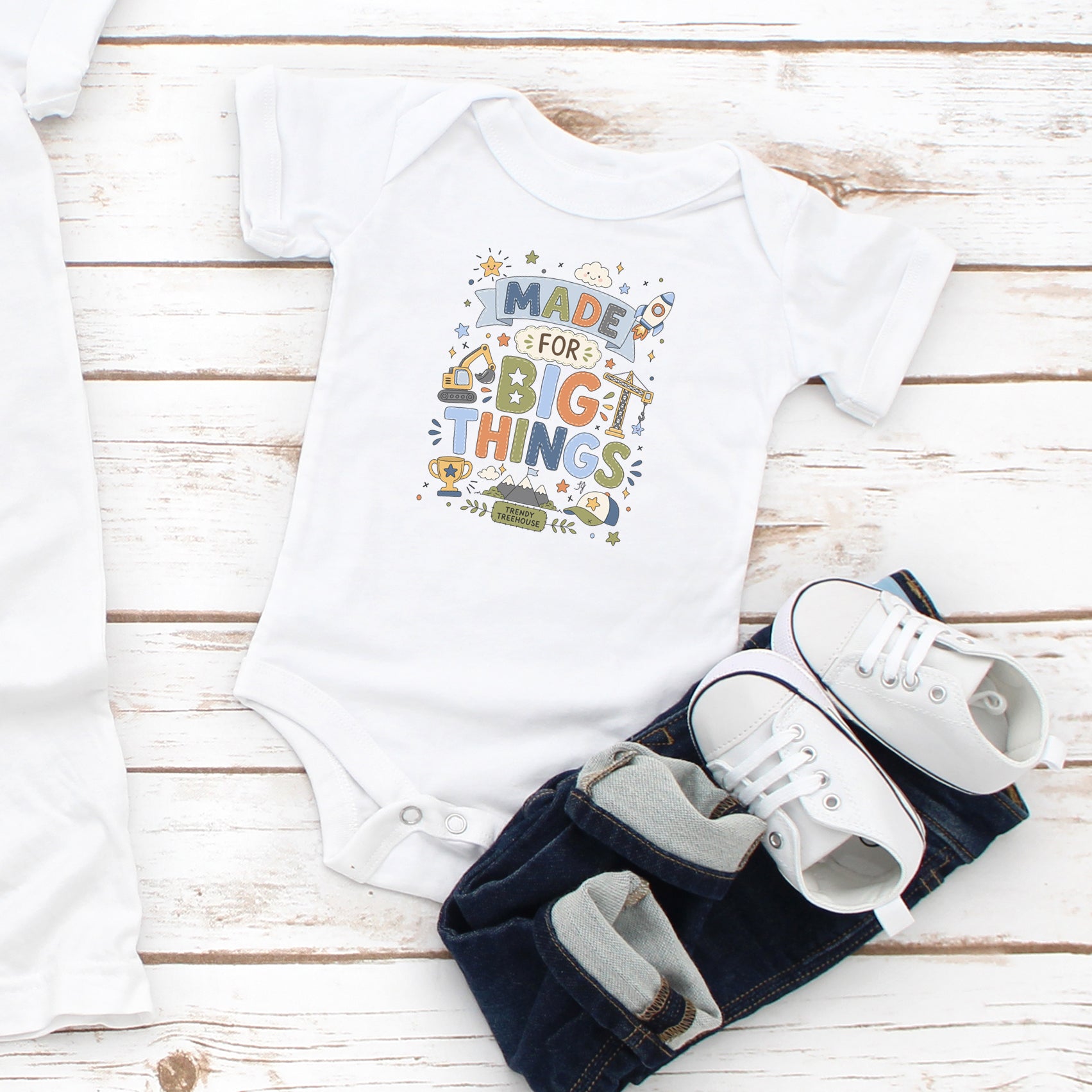 Made for Big Things - Onesie/Tees