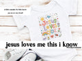 Jesus Loves You - Onesie/Tees