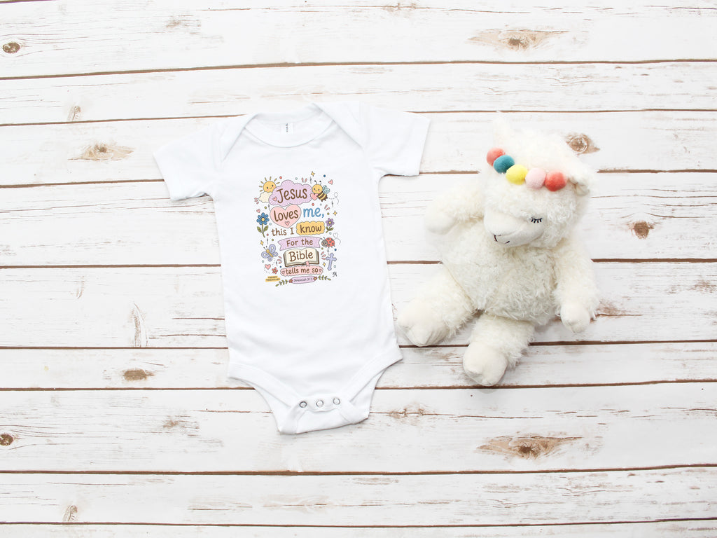 Jesus loves me this I know - Onesie/Tees